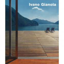 Ivano Gianola: Buildings and Projects