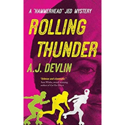 Rolling Thunder: A "Hammerhead" Jed Mystery