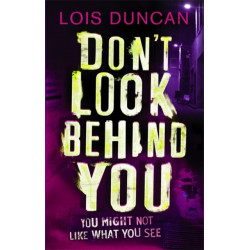 Don't Look Behind You