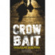 Crow Bait