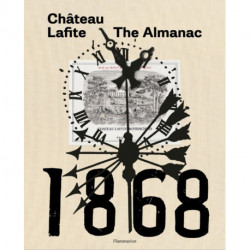 Chateau Lafite: The Almanac
