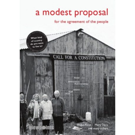 A Modest Proposal: For the agreement of the people