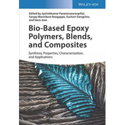 Bio-Based Epoxy Polymers, Blends, and Composites: Synthesis, Properties, Characterization, and Applications