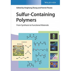 Sulfur-Containing Polymers: From Synthesis to Functional Materials