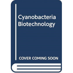 Cyanobacteria Biotechnology
