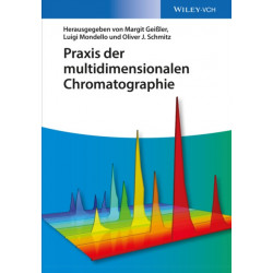 Praxis der multidimensionalen Chromatographie
