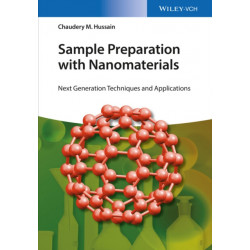 Sample Preparation with Nanomaterials: Next Generation Techniques and Applications