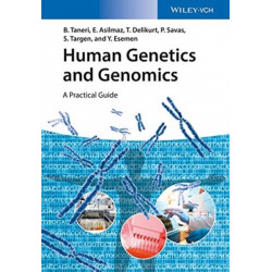 Human Genetics and Genomics: A Practical Guide