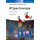 IR Spectroscopy 2e – An Introduction: An Introduction