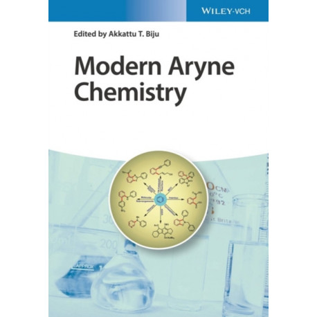 Modern Aryne Chemistry