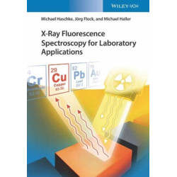 X-Ray Fluorescence Spectroscopy for Laboratory Applications