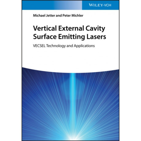 Vertical External Cavity Surface Emitting Lasers: VECSEL Technology and Applications
