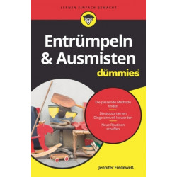 Entrumpeln und Ausmisten fur Dummies