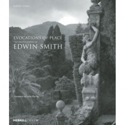 Evocations of Place: The Photography of Edwin Smith