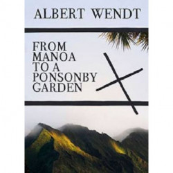 From Manoa to a Ponsonby Garden: Paperback