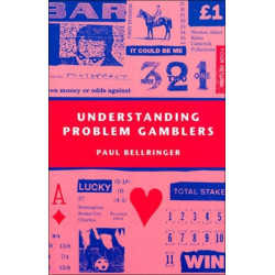 Understanding Problem Gamblers
