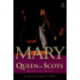Mary Queen of Scots