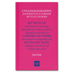 Cyclogeography: Journeys of a London Bicycle Courier