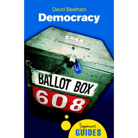 Democracy: A Beginner's Guide