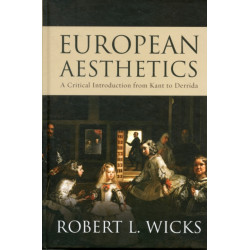 European Aesthetics: A Critical Introduction from Kant to Derrida