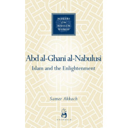 'Abd al-Ghani al-Nabulusi: Islam and the Enlightenment