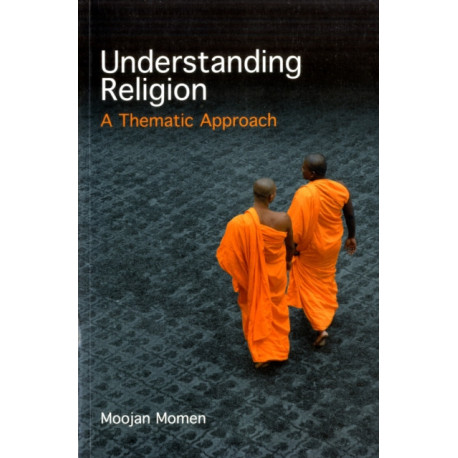 Understanding Religion: A Thematic Approach