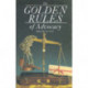 The Golden Rules of Advocacy
