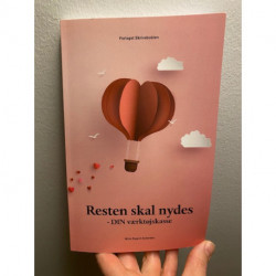 Resten skal nydes: DIN værktøjskasse