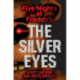 Five Nights at Freddy's - The Silver Eyes