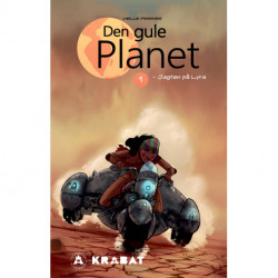 Den Gule Planet 1: Jagten på Lyra