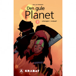 Den Gule Planet 2: Drengen i vinduet