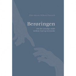 Berøringen: Om det umulige møde mellem Gud og menneske