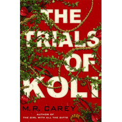 The Trials of Koli: The Rampart Trilogy, Book 2