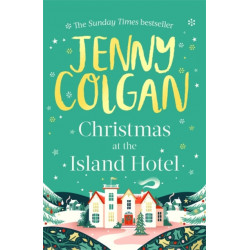 Christmas at the Island Hotel: From the bestselling author of feel-good festive fiction