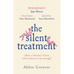The Silent Treatment: The book everyone is falling in love with