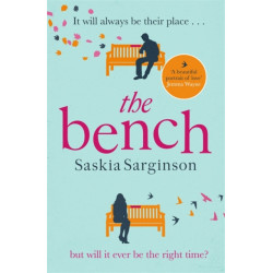 The Bench: A heartbreaking love story from the Richard & Judy Book Club bestselling author
