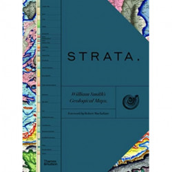 STRATA: William Smith’s Geological Maps