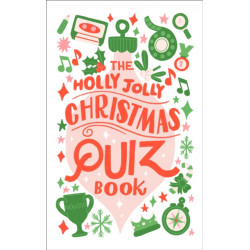 The Holly Jolly Christmas Quiz Book