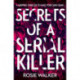 Secrets of a Serial Killer