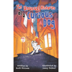 The Unusual Histories of a Curious Dog