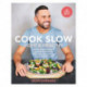 Cook Slow: Light & Healthy: 90 easy recipes for both slow cookers & conventional ovens