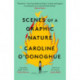 Scenes of a Graphic Nature: 'A perfect page-turner ... I loved it' - Dolly Alderton