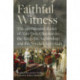 Faithful Witness: The Confidential Diaries of Alan Don, Chaplain to the King, the Archbishop and the Speaker, 1931-1946