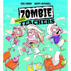 Zombie School Teachers