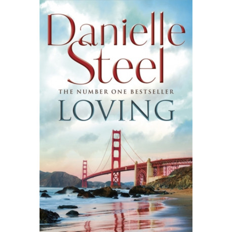 Loving: An epic, unputdownable read from the worldwide bestseller
