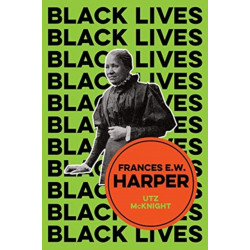 Frances E. W. Harper: A Call to Conscience