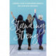 Standing Strong: A Woman's Guide to Overcoming Adversity and Living with Confidence
