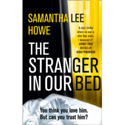 The Stranger in Our Bed