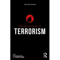 The Psychology of Terrorism