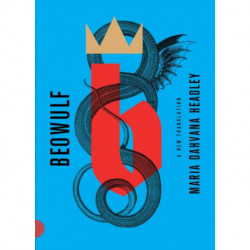 Beowulf: A New Translation